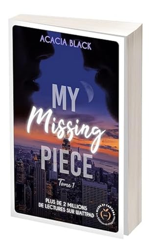 My missing piece tome 1 von NISHA EDITIONS