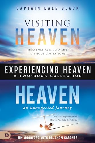 Experiencing Heaven: A Two Book Collection von Destiny Image Pub