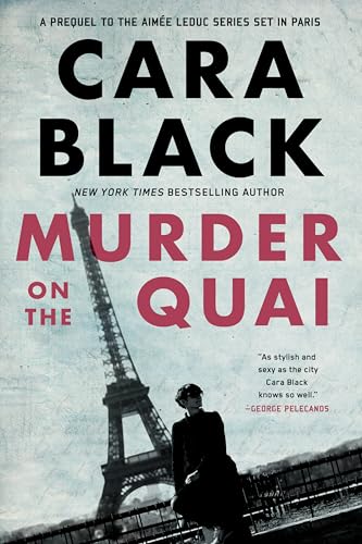 Murder on the Quai: An Aimee Leduc Investigation (An Aimée Leduc Investigation, Band 16) von Soho Press