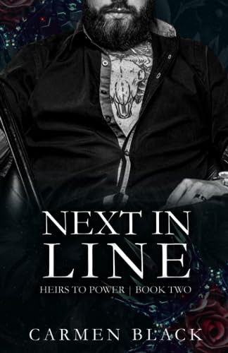 Next in Line (Heirs to Power, Band 2)