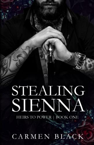 Stealing Sienna: A Dark, Why Choose, Mafia Romance (Heirs to Power, Band 1) von Scarlet Lantern Publishing