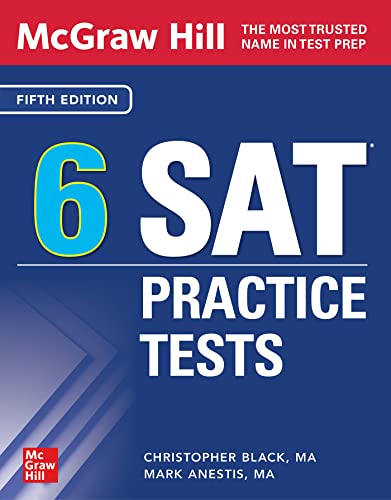 Mcgraw-Hill Education 6 SAT Practice Tests von McGraw-Hill Education