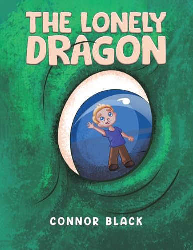 The Lonely Dragon von Austin Macauley Publishers