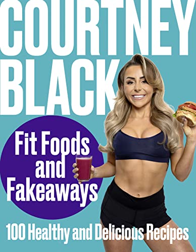 Fit Foods and Fakeaways: 2021's new healthy cookbook packed with simple and easy-to-make recipes you'll actually want to eat.