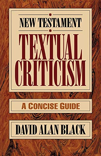 New Testament Textual Criticism: A Concise Guide von Baker Academic