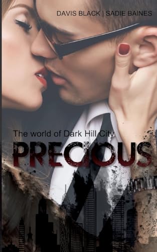 Precious: The world of Dark Hill City von BoD – Books on Demand
