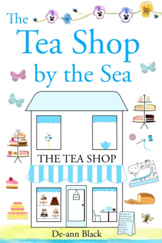 The Tea Shop by the Sea (Quilting Bee & Tea Shop series, Band 2)