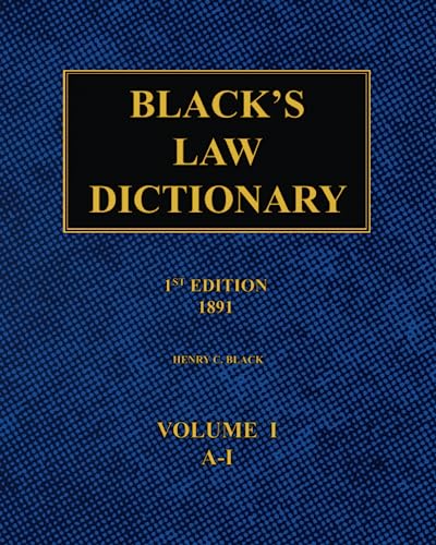 Black's Law Dictionary – 1st Edition (1891): Volume 1 von Independently published