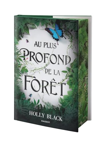 Au plus profond de la forêt Au plus profond de la forêt