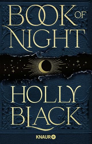 Book of Night: Deutsche Ausgabe. »Book of Night ist alles, was ich von Holly Black erwarte: köstlich und furchterregend.« Leigh Bardugo