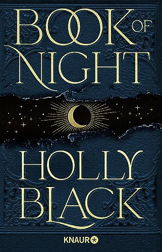 Book of Night: Deutsche Ausgabe. »Book of Night ist alles, was ich von Holly Black erwarte: köstlich und furchterregend.« Leigh Bardugo Book of Night: Deutsche Ausgabe. »Book of Night ist alles, was ich von Holly Black erwarte: köstlich und furchterregend.« Leigh Bardugo