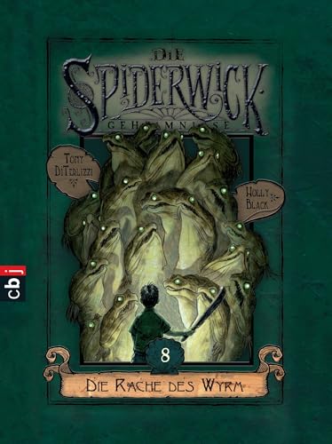Die Spiderwick Geheimnisse - Die Rache des Wyrm: Band 8 (Die Spiderwick Geheimnisse-Reihe, Band 8)