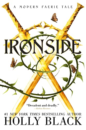 Ironside: A Modern Faerie Tale (The Modern Faerie Tales, Band 3)