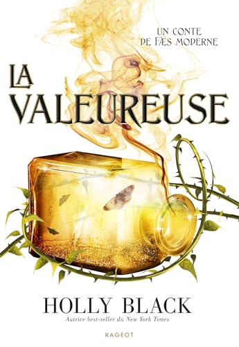 La Valeureuse: Tome 2, la valeureuse von RAGEOT