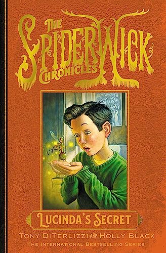 Lucinda's Secret (SPIDERWICK CHRONICLE, Band 3) von Simon & Schuster