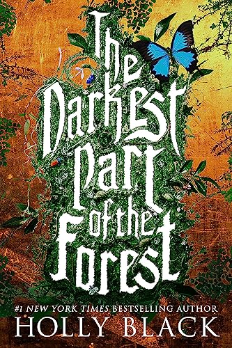 The Darkest Part of the Forest