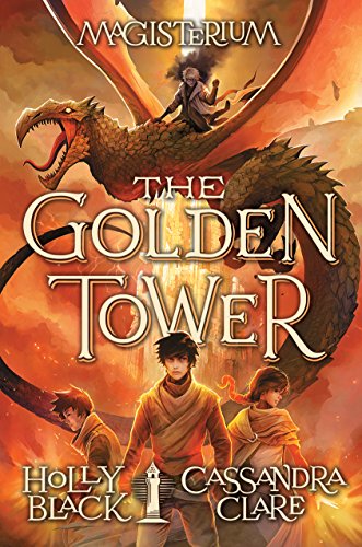 The Golden Tower (Magisterium #5): Volume 5