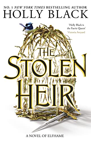 The Stolen Heir: A Novel of Elfhame, The No 1 Sunday Times Bestseller 2023 (The stolen heir duology, 1) The Stolen Heir: A Novel of Elfhame, The No 1 Sunday Times Bestseller 2023 (The stolen heir duology, 1)