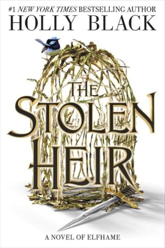 The Stolen Heir: A Novel of Elfhame (Volume 1)