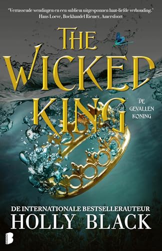 The wicked king: Deel 2 Elfhame-serie (Elfhame-serie, 2) von Boekerij