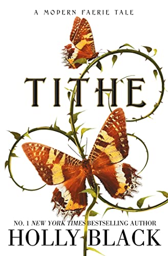 Tithe: A Modern Faerie Tale von Simon & Schuster UK