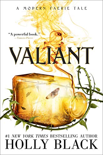 Valiant: A Modern Faerie Tale (The Modern Faerie Tales, Band 2) von Margaret K. McElderry Books