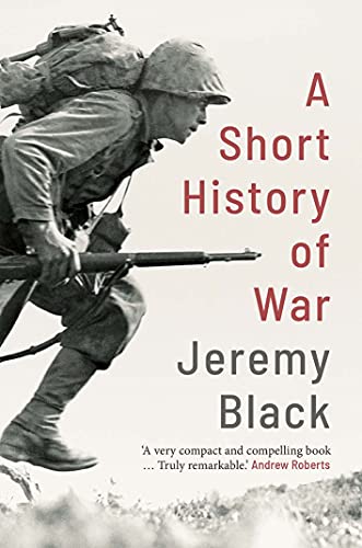 A Short History of War von Yale University Press
