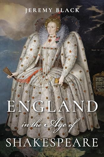 England in the Age of Shakespeare England in the Age of Shakespeare