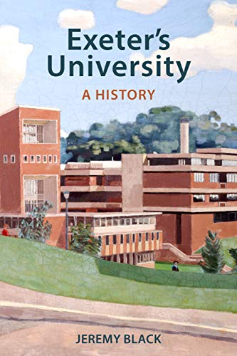 Exeter's University: A History