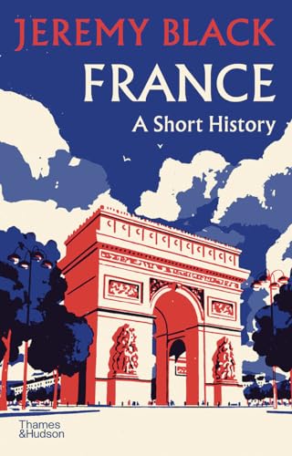 France: A Short History von Thames & Hudson
