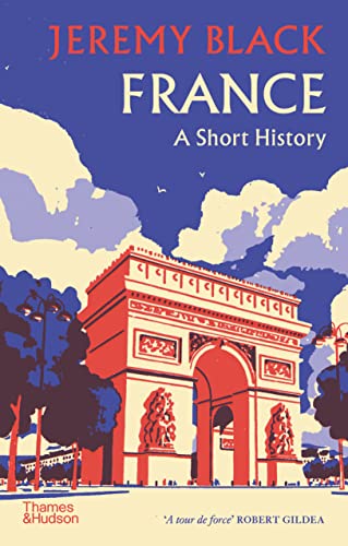 France: A Short History von Thames & Hudson