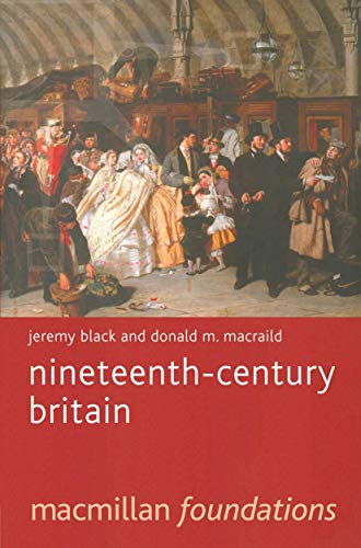 Nineteenth-Century Britain (Macmillan Foundations Series) von Red Globe Press
