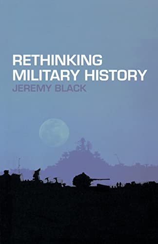 Rethinking Military History