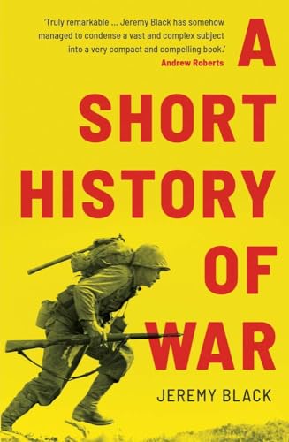 Short History of War