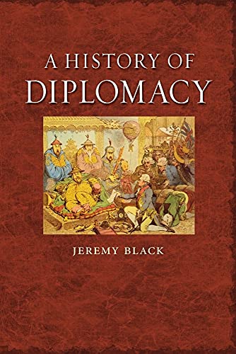 A History of Diplomacy von Reaktion Books