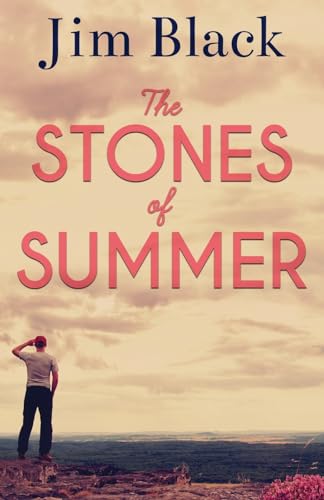 The Stones of Summer von Outskirts Press