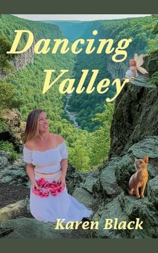 Dancing Valley (Unmistakably Mystical, Band 2) von Karen Black