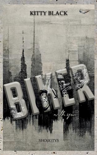 BIKER with you: DARK ROMANCE SHO(R)TYS