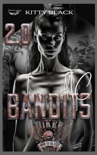 Bandits 2.0: BIKER DARK ROMANCE Bandits 2.0: BIKER DARK ROMANCE