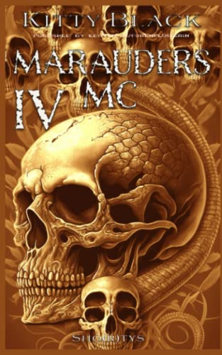 MARAUDERS MC: Book Four von Independently published