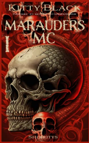 MARAUDERS MC: Book One MARAUDERS MC: Book One