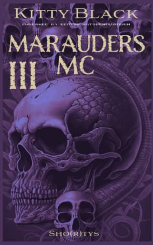 MARAUDERS MC: Book Three MARAUDERS MC: Book Three von Independently published