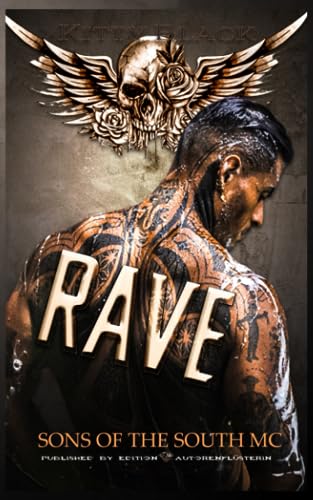 RAVE: Sons of the South MC RAVE: Sons of the South MC