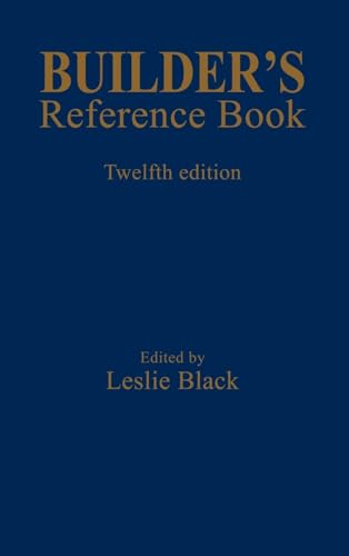 Builder's Reference Book Builder's Reference Book von Taylor & Francis
