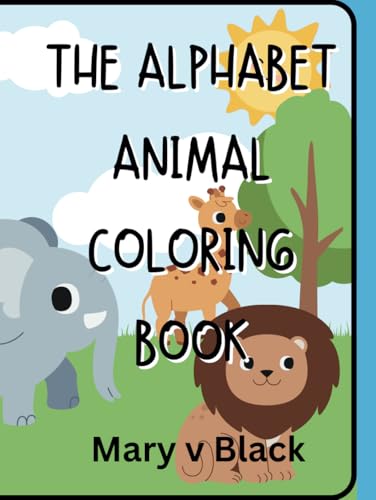 The Alphabet coloring book: letters and animals coloring book von Independently published