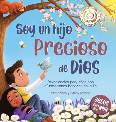 Soy un hijo precioso de Dios: Devocionales pequeños con afirmaciones basadas en la fe (Jesús Me Ama) von Berry Patch Press LLC
