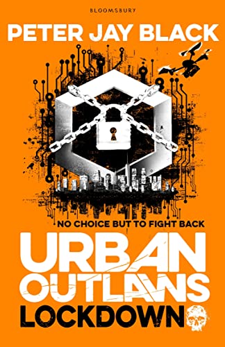 Lockdown: No choice but to fight back (Urban Outlaws)