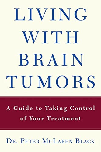 Living With A Brain Tumor von Henry Holt