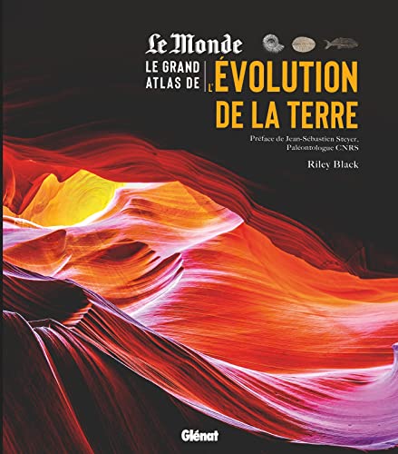 Le Grand Atlas de l'Evolution de la Terre von GLENAT