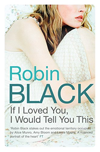 If I Loved You, I Would Tell You This von Picador